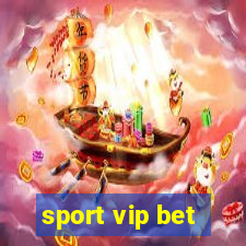 sport vip bet